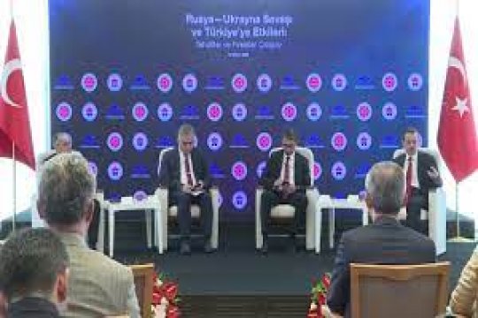 Rusya-Ukrayna Savaşı ve Türkiye'ye Etkileri Çalıştayı - 1. Oturum